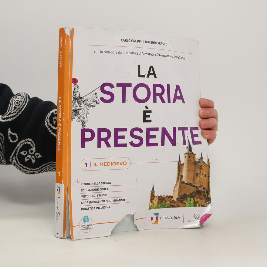 Roberto Persico La storia é presente 1. Il medioevo