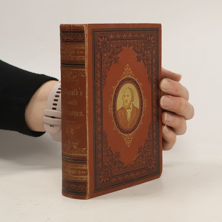 Ferdinand Freiligrath Ferdinand Freiligrath's gesammelte Dichtungen. Erster Band