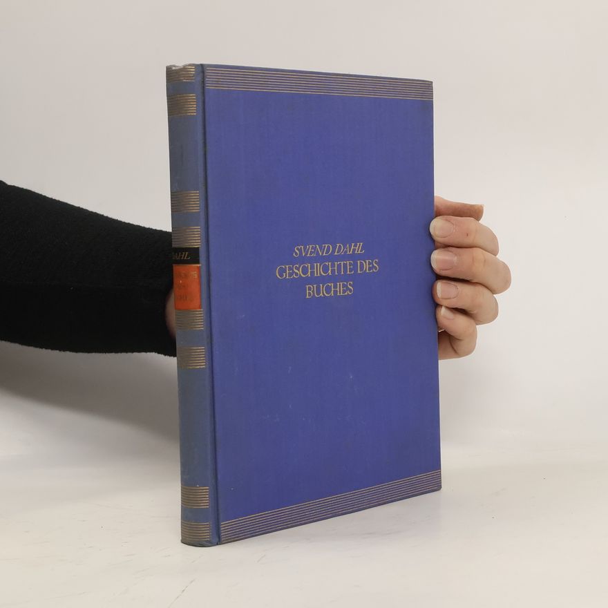 Svend Dahl Geschichte des Buches