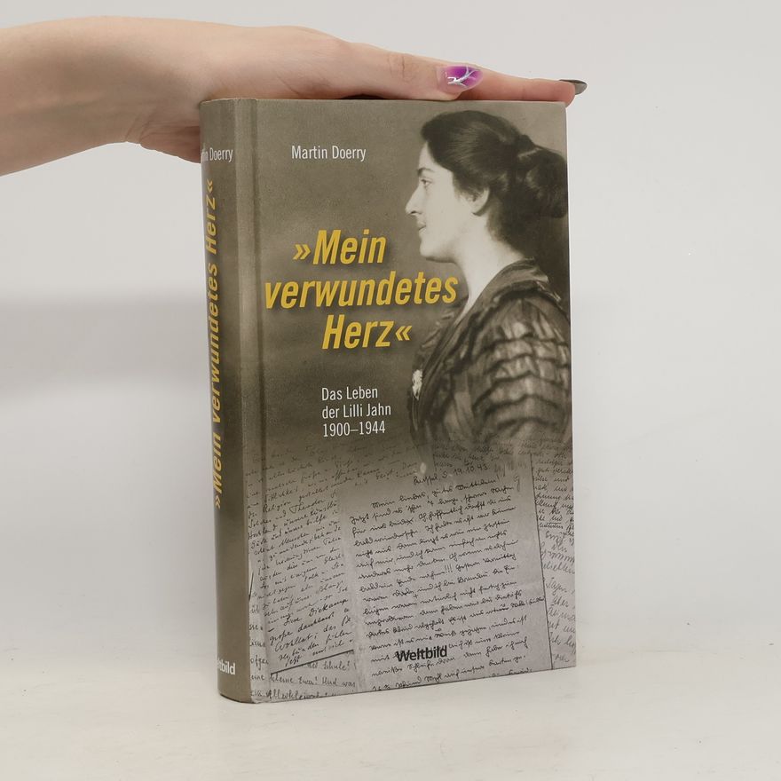 Martin Doerry "Mein verwundetes Herz"