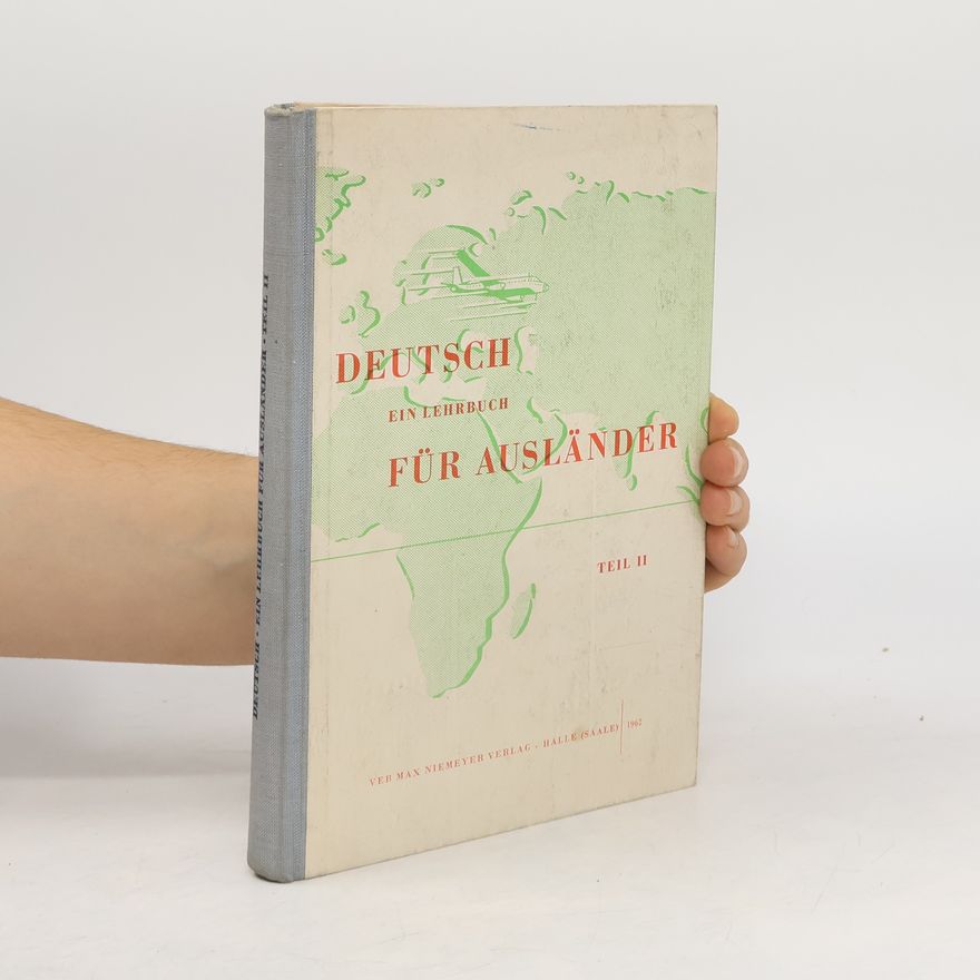 Autorenkollektiv Deutsch - Ein Lehrbuch für Ausländer II.