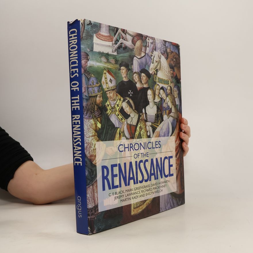 Martin Rady Chronicles of the Renaissance