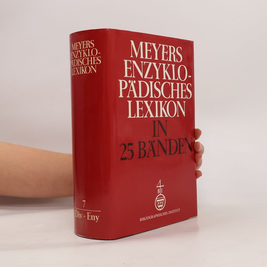 Autorenkollektiv Meyers Enzyklopädisches Lexikon 7 Div - Eny