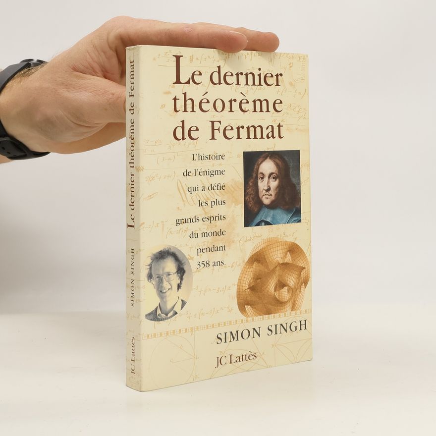 Simon Singh Le dernier théorème de Fermat
