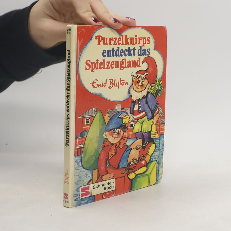 Enid Blyton Purzelknirps entdeckt das Spielzeugland