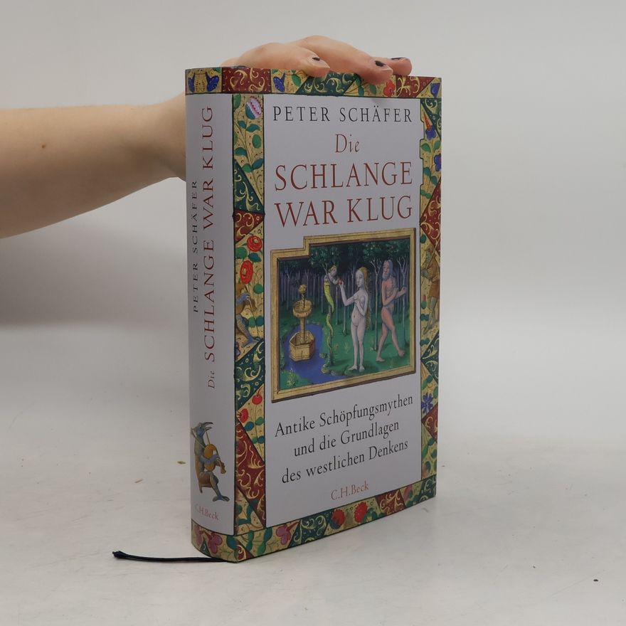 Peter Schäfer Die Schlange war klug