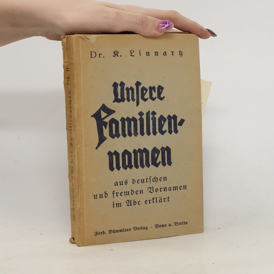 Kaspar Linnartz Unsere Familiennamen