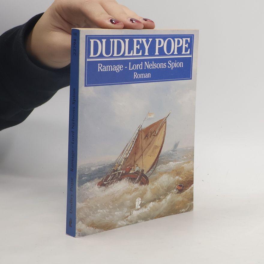 Dudley Pope Ramage, Lord Nelsons Spion. Roman