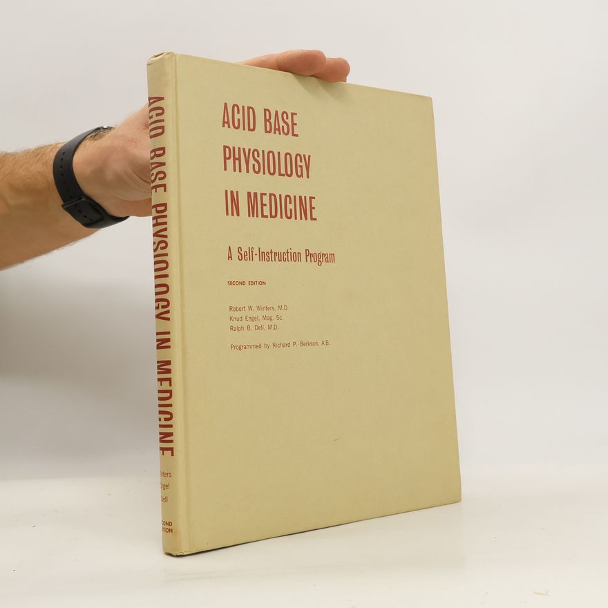 Kolektiv autorů Acid Base Physiology In Medicine: A Self-Instruction Program