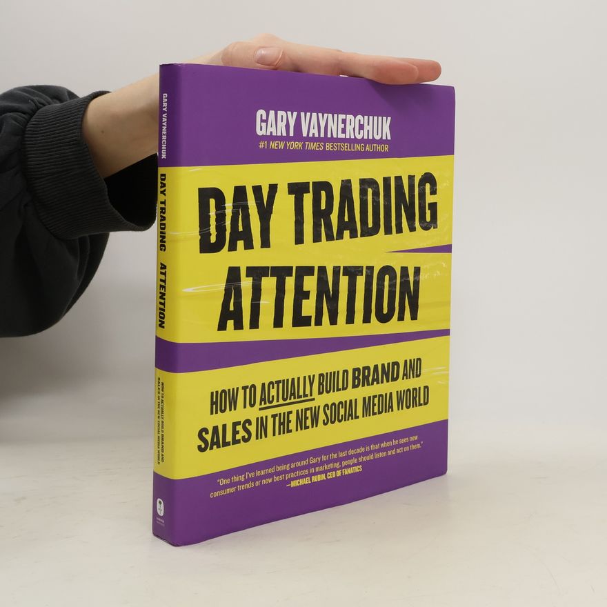 Gary Vaynerchuk Day Trading Attention