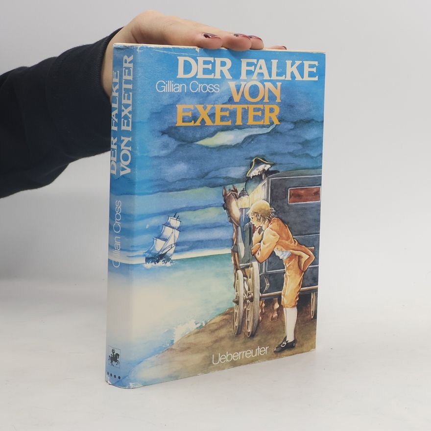 Gillian Cross Der Falke von Exeter