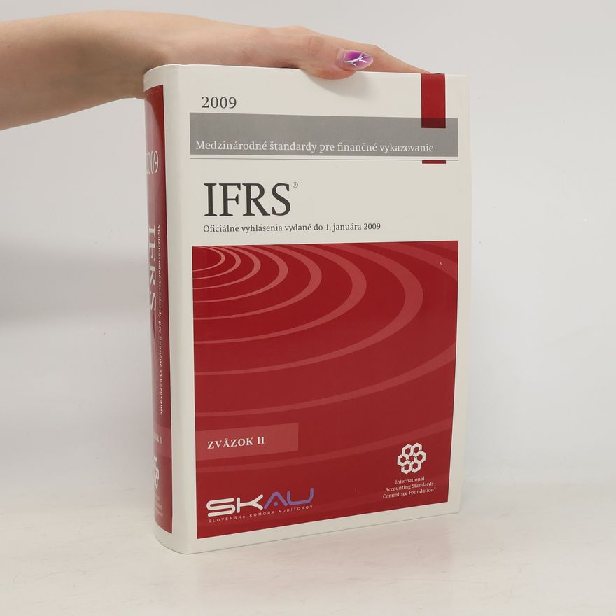 Autorenkollektiv Medzinárodné štandardy pre finančné vykazovanie IFRS 2