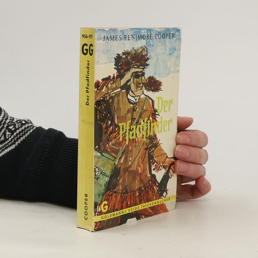 James Fenimore Cooper Der Pfadfinder