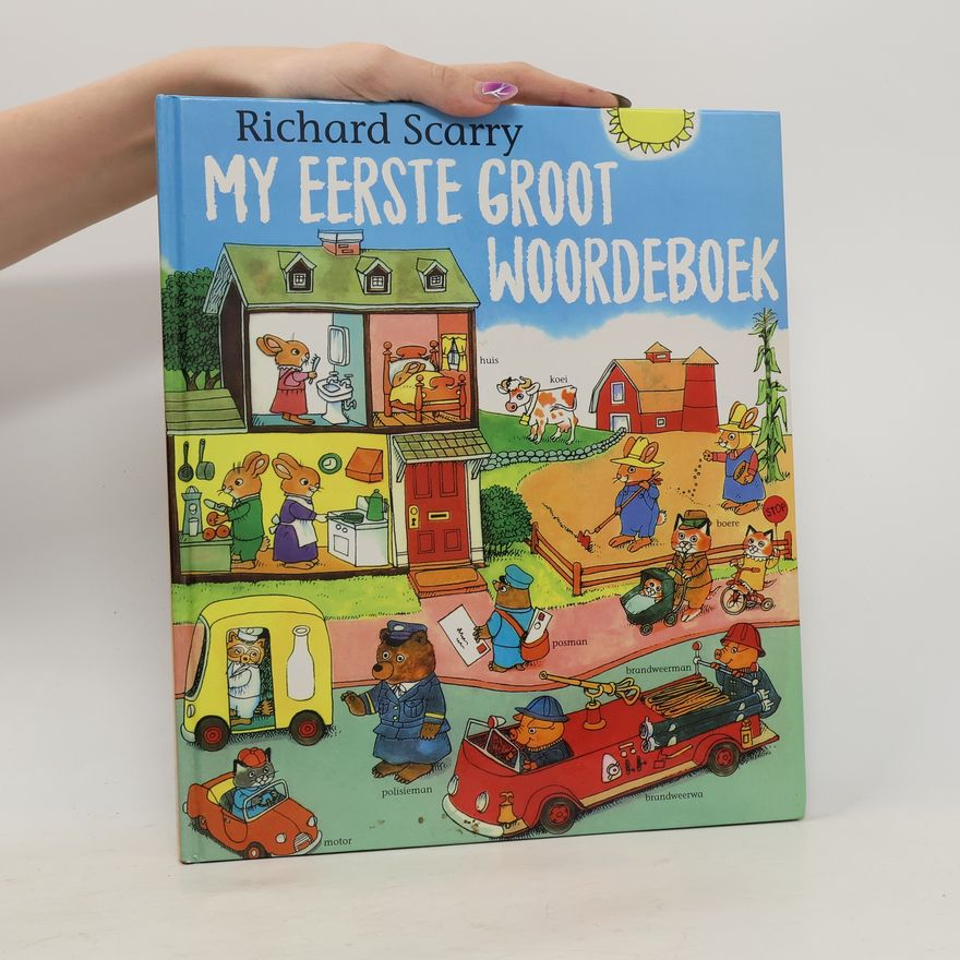 Richard Scarry My Eerste Groot Woordeboek