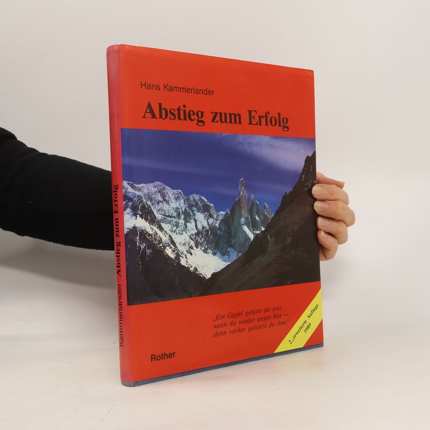 Hans Kammerlander Abstieg zum Erfolg