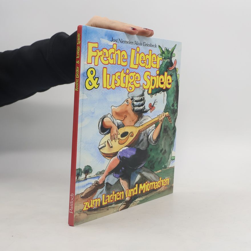 Jost Niemeier Freche Lieder & lustige Spiele