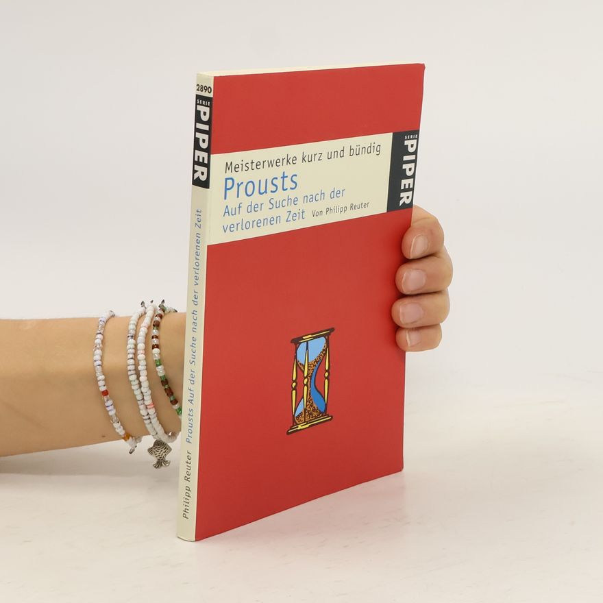 Philipp Reuter Prousts Auf der Suche nach der verlorenen Zeit