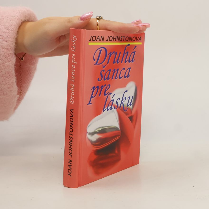 Joan Johnston Druhá šanca pre lásku
