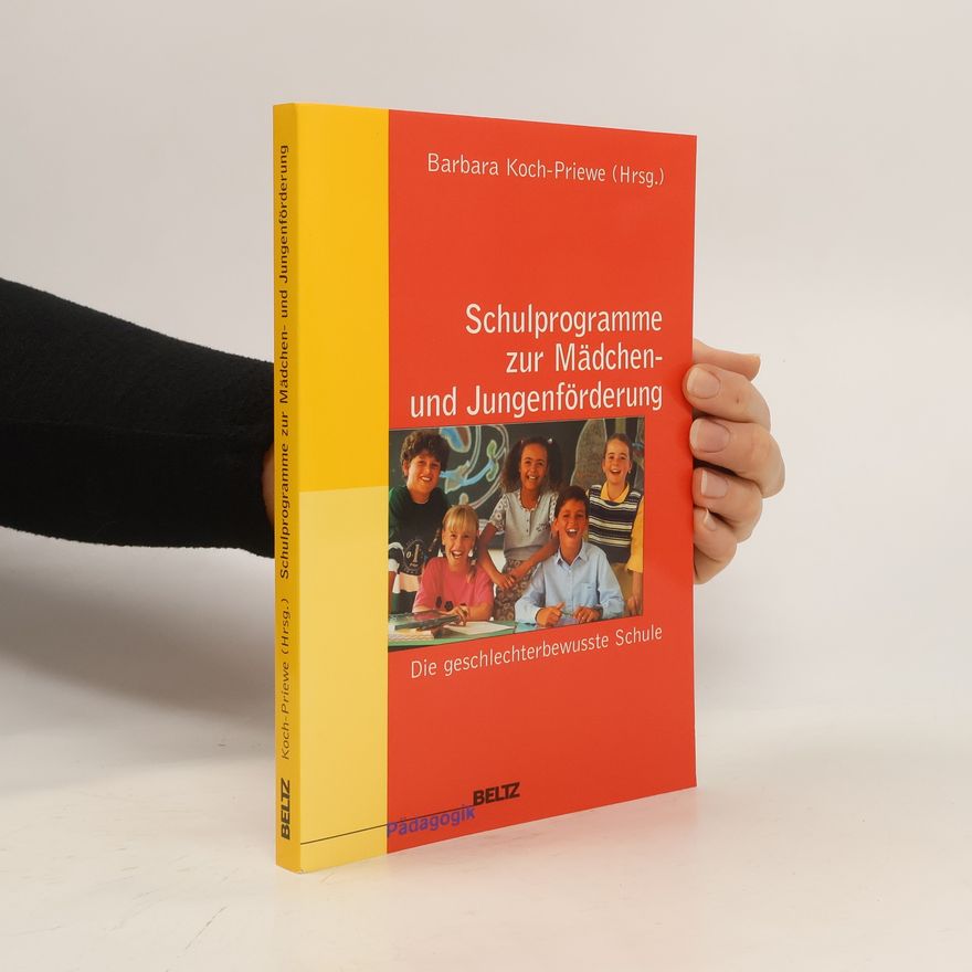 Barbara Koch-Priewe Schulprogramme zur Mädchen- und Jungenförderung