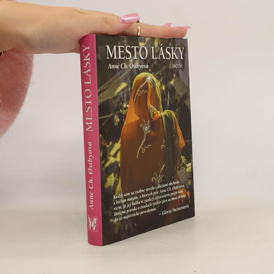 Anne Ch. Østby Mesto lásky