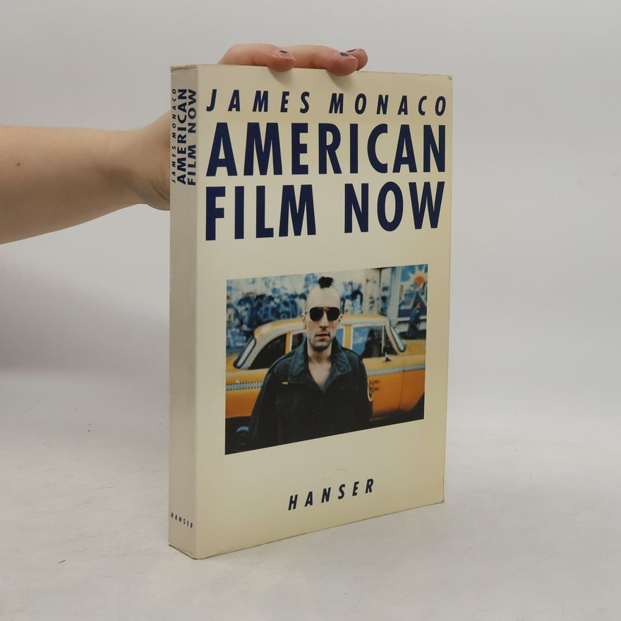 James Monaco American film now