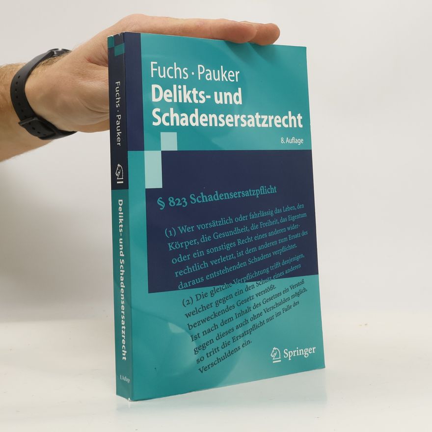 Maximilian Fuchs Delikts- und Schadensersatzrecht