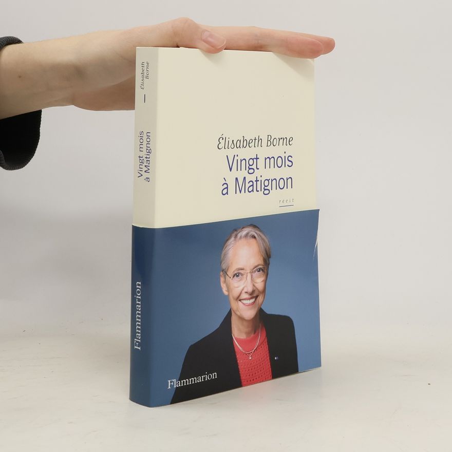Emma Elisabeth Börner Vingt mois à Matignon