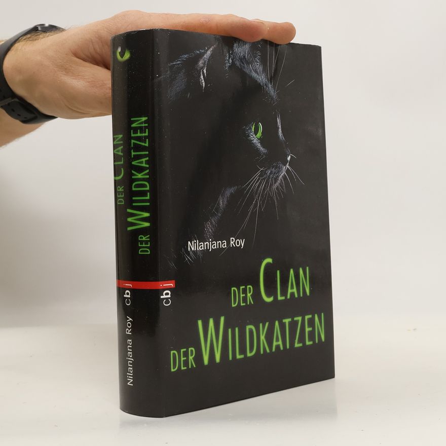 Nilanjana S. Roy Der Clan der Wildkatzen