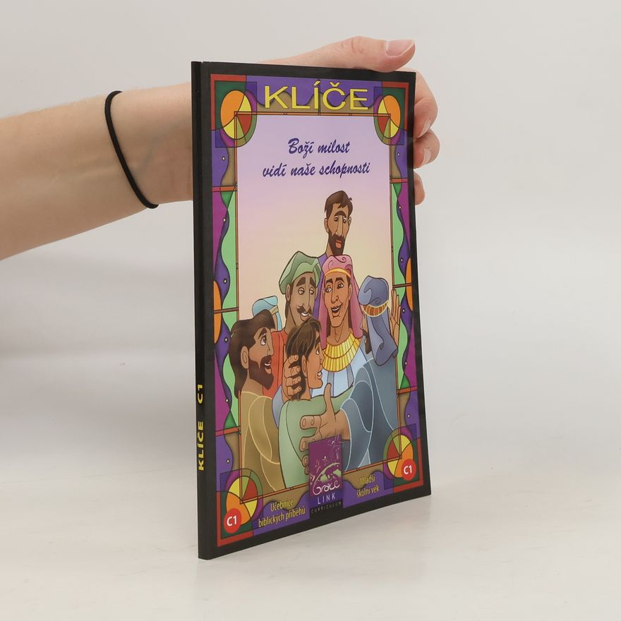 Collectif d'auteurs Klíče C1. Učebnice biblických příběhů