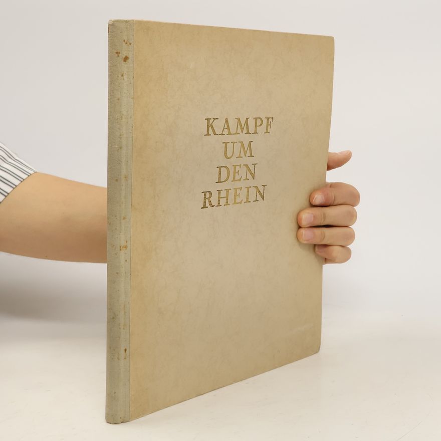 Kolektív autorov Kampf um den Rhein