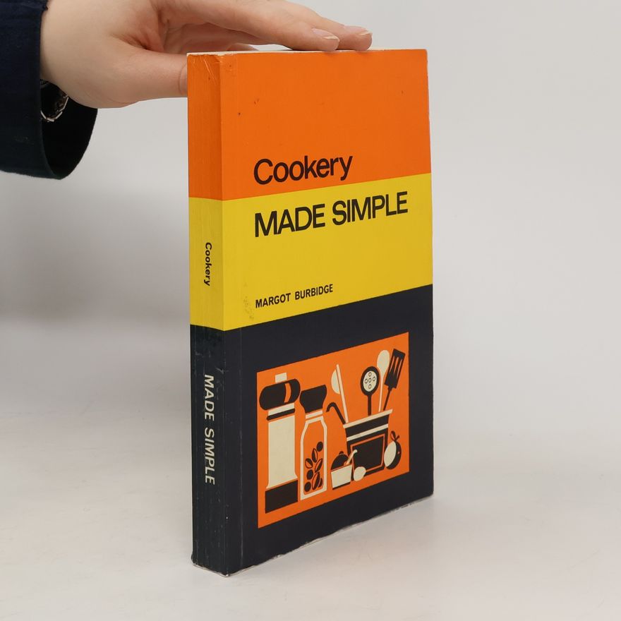 Margot Burbidge Cookery Made Simple