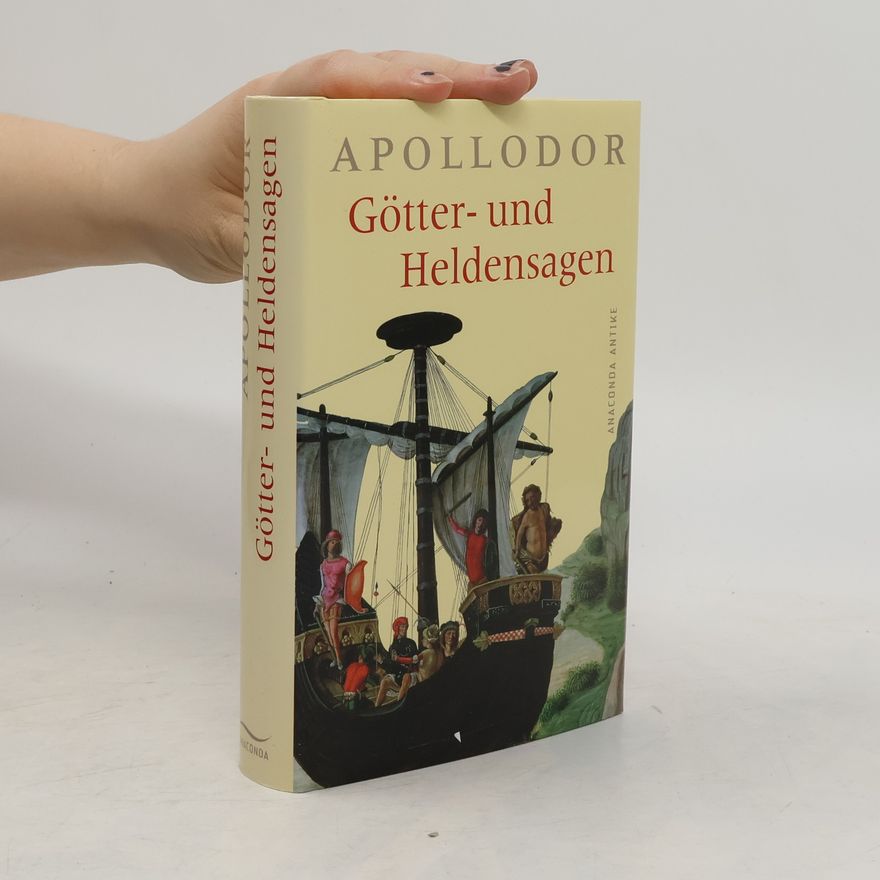 Apollodorus Götter- und Heldensagen