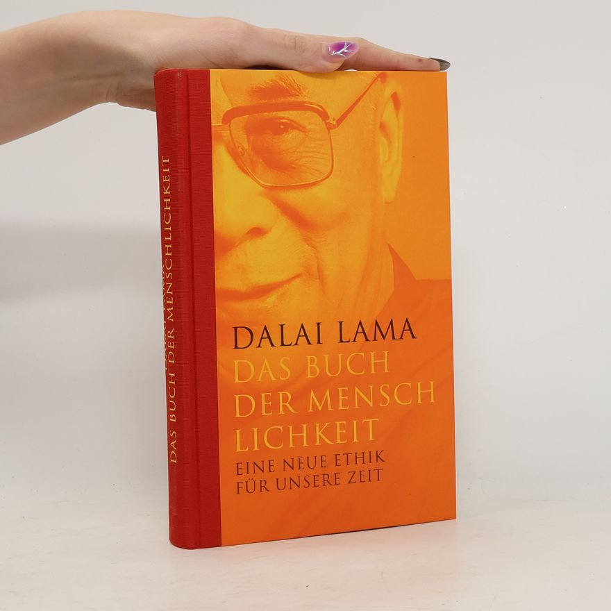 Dalaï-Lama Das Buch der Mensch Lichkeit