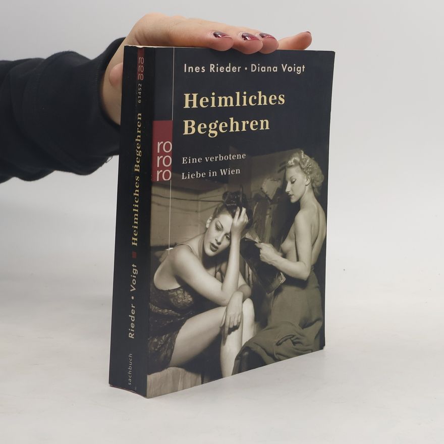 Ines Rieder Heimliches Begehren