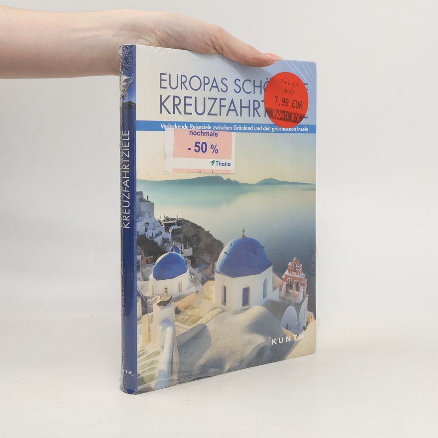 Anne-Kathrin Funck Europas schönste Kreuzfahrtziele
