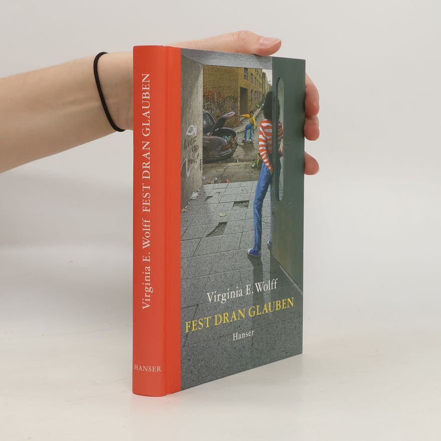 Virginia Euwer Wolff Fest dran glauben