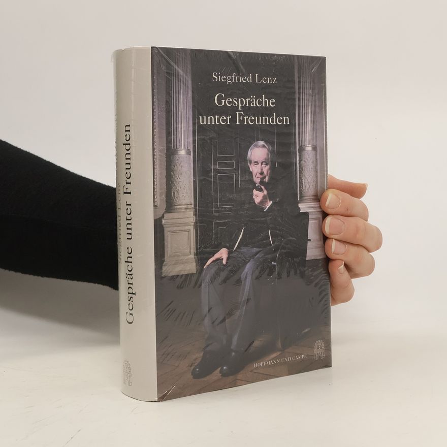 Siegfried Lenz Gespräche unter Freunden