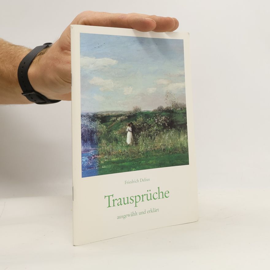 Friedrich Delius Trausprüche