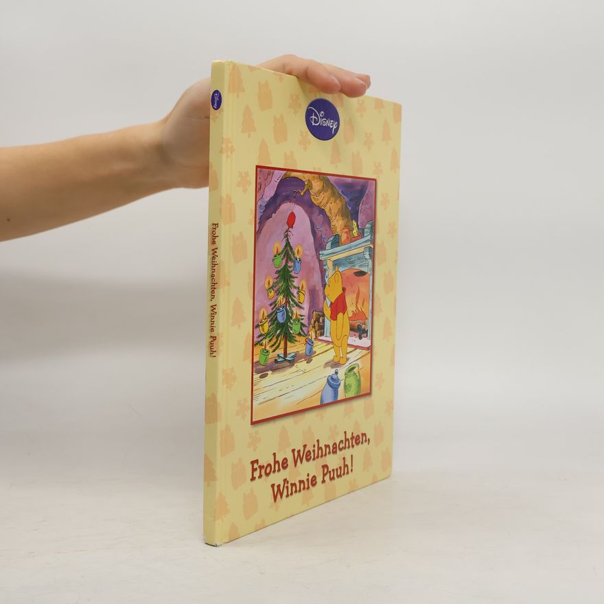 A. A. Milne Frohe Weihnachten, Winnie Puuh!. Disney
