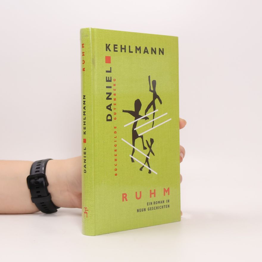 Daniel Kehlmann Ruhm