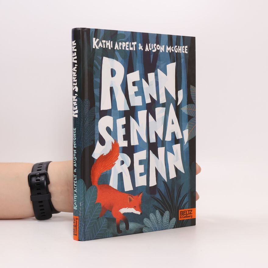 Kathi Appelt Renn, Senna, renn