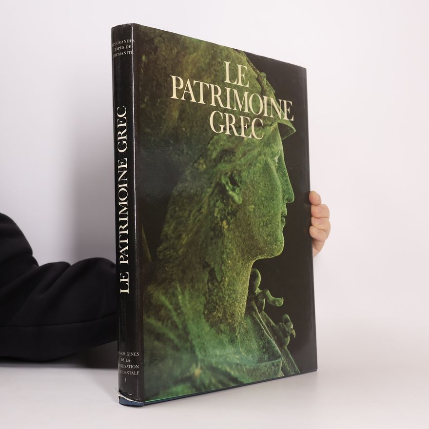 Marcel Brion Le Patrimoine Grec