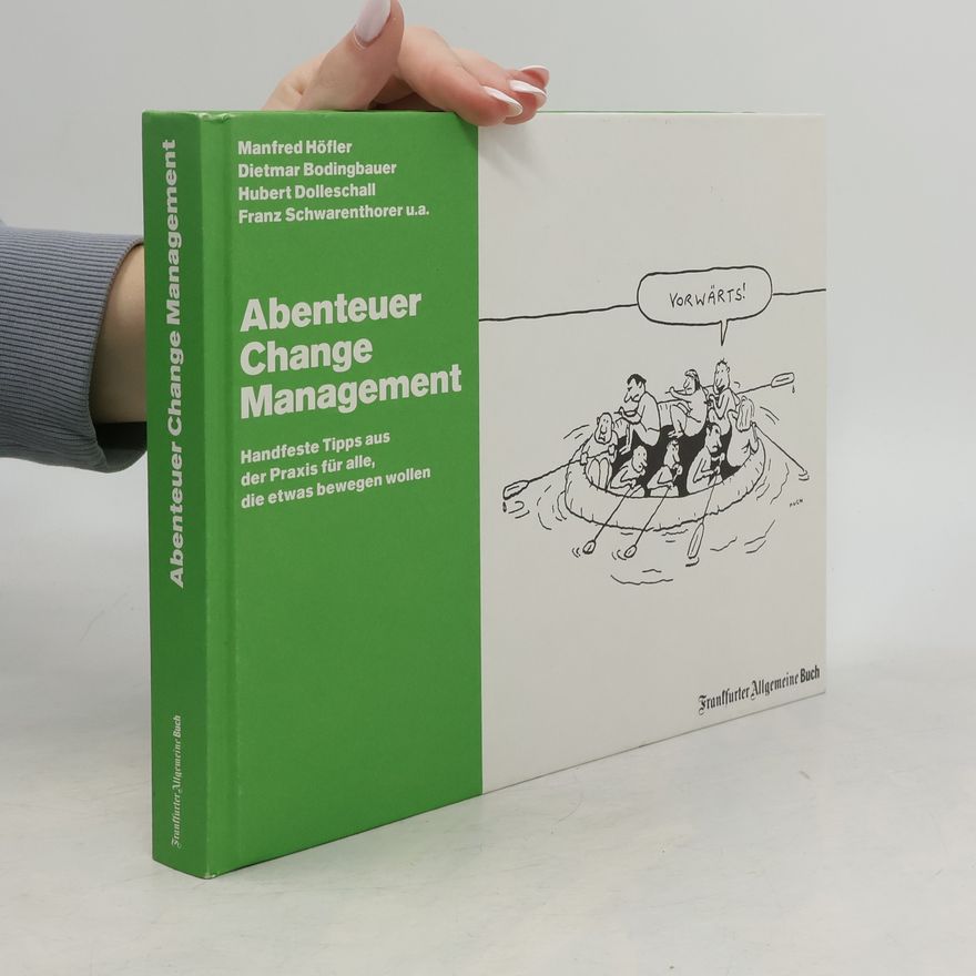 Manfred Höfler Abenteuer Change Management