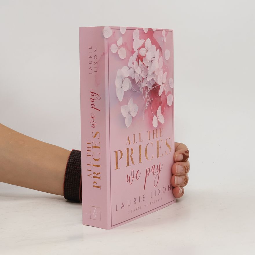 Laurie Jixon All the prices we pay - Hearts of Paris