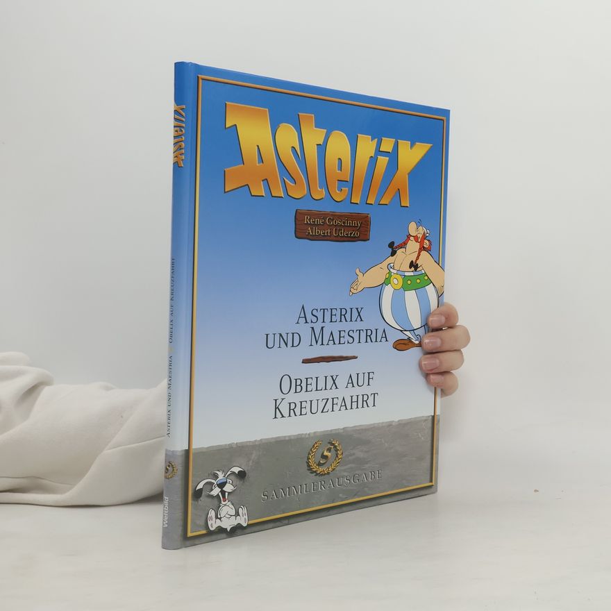René Goscinny Asterix und Maestria. Obelix auf Kreuzfahrt