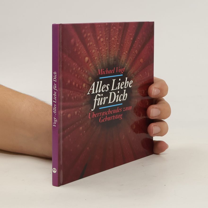Michael Vogt Alles Liebe für Dich