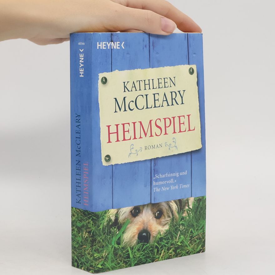 Kathleen McCleary Heimspiel. Roman