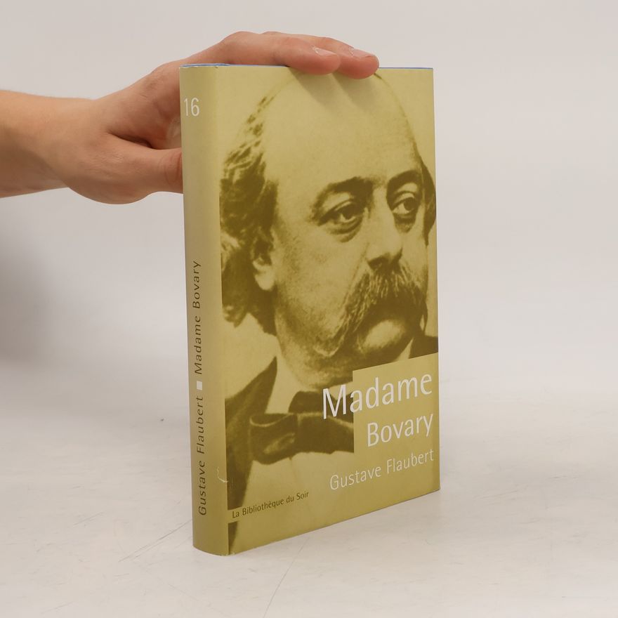 Gustave Flaubert Madame Bovary