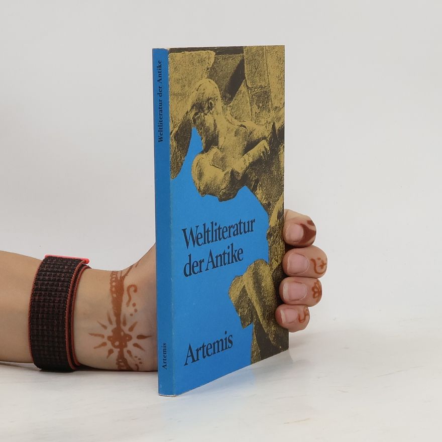 Various authors Weltliteratur der Antike