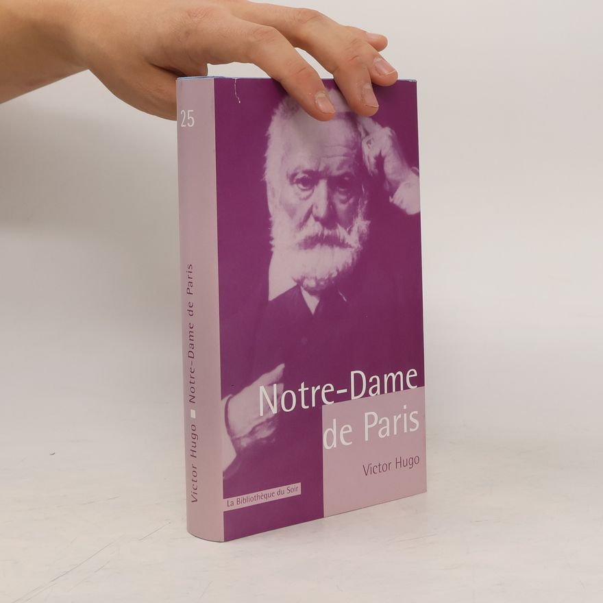 Victor Hugo Notre-Dame de Paris